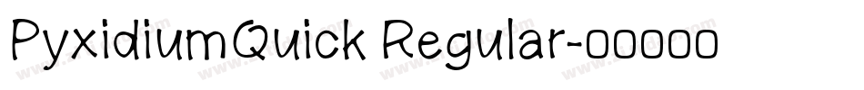 PyxidiumQuick Regular字体转换